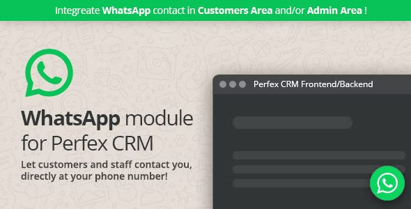 WhatsApp module for Perfex CRM – Support your clients and staff members through WhatsApp chat